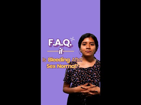 Is Bleeding After Sex Normal? | Is Bleeding After Sex A Sign of Virginity? | FAQ It- Allo Health