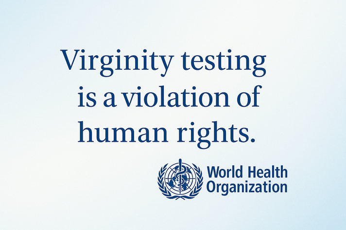 Educational poster with WHO branding, stating that virginity testing is a violation of human rights.