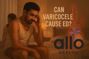 Featured Image | Can Varicoceles Cause ED?