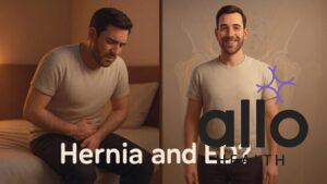Featured Image | Erectile Dysfunction and Hernia: Can a Hernia Cause Erectile Dysfunction?