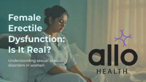 Featured Image | Can Women Experience Erectile Dysfunction? Exploring the Concept