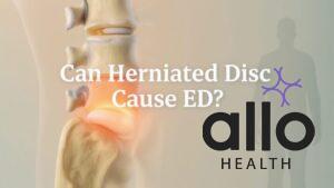 Featured Image | Can a Herniated Disc Cause Erectile Dysfunction?