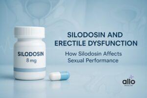 Featured Image | Silodosin and Erectile Dysfunction: How Silodosin Affects Sexual Performance