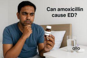 Featured Image | Amoxicillin and Erectile Dysfunction: Uses, Dosage and Sexual Side Effects
